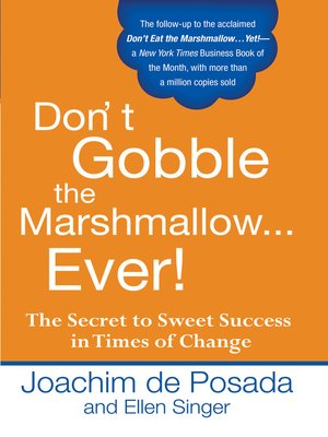 cover image of Don't Gobble the Marshmallow Ever!